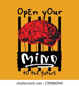 OPEN YOUR MIND/ BRAIN graphic typography design for t shirt,vector illustration