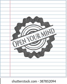 Open your Mind draw (pencil strokes)
