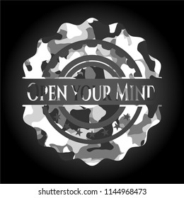 Open your Mind on grey camo texture