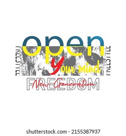 open your mind Premium Vector illustration of a text graphic. suitable screen printing and DTF for the design boy outfit of t-shirts print, shirts, hoodies baba suit, kids cottons, etc.