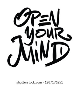 Open Your Mind Quotevector Calligraphy Hand Stock Vector (Royalty Free ...