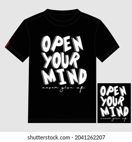 Open your mind slogan text,lettering stylish typography graphic t shirt print vector illustration design