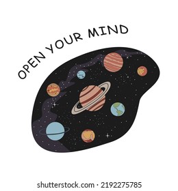Open your mind. Space with planets and stars. Flat vector illustration, poster.