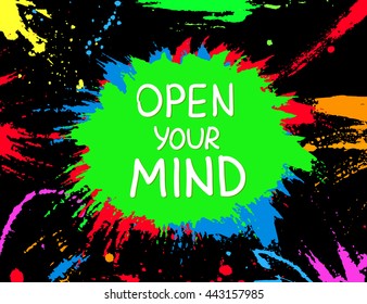 Open your Mind .Vector calligraphic inspirational design. Hand drawn vector element. Motivation quote for t-shirt, flyer, poster, card.