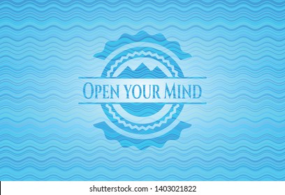 Open your Mind water wave representation style badge. Vector Illustration. Detailed.