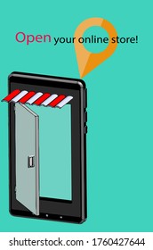 Open your online store,Open the door on smart phone,vector photo.