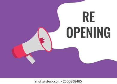 re opening button, banner, label, template for website. re opening text with colorful megaphone icon
