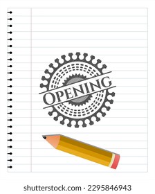 Opening emblem with pencil effect. Vector Illustration. Detailed. 