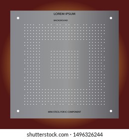 opening mini Stencil of metal mask for solder paste component PCB