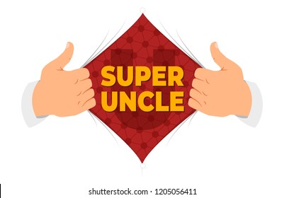 Opening shirt super uncle vector illustration. Man open shirt to show "super uncle" sign in flat cartoon style. Open shirt, uncle, care, protection, support. Concept of a greeting card for uncle