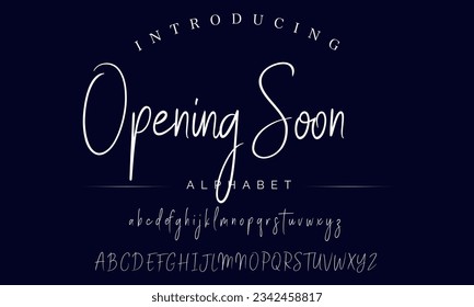 Opening Soon Best Alphabet Signatures Handdraw Brush Script Logotype Font lettering handwritten