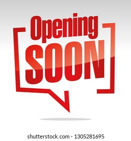 Opening Soon in brackets speech red white isolated sticker icon banner