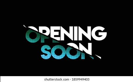 Opening Soon Calligraphic Style Text Vector illustration Design.