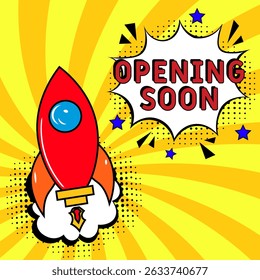 Opening Soon. Comic book explosion with text Opening Soon. Banner for business, marketing and advertising. Social Media banner. Vector bright cartoon illustration in retro pop art style. Creative post