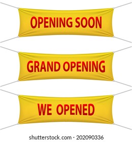 Opening Soon, Grand Opening and We Opened banners. Vector illustrations.