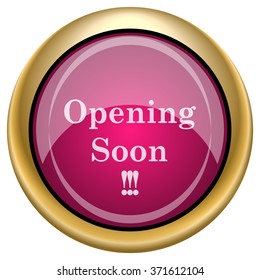 Opening soon icon. Internet button on white background. EPS10 vector.
