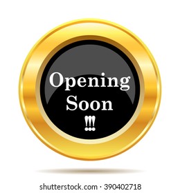 Opening soon icon. Internet button on white background. EPS10 vector.