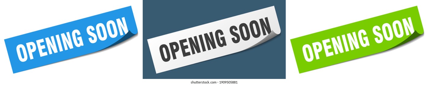 opening soon paper peeler sign set. opening soon sticker