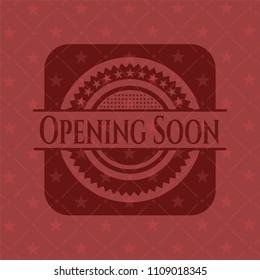 Opening Soon red emblem. Vintage.