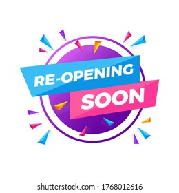 1,210 Reopening soon Images, Stock Photos & Vectors | Shutterstock