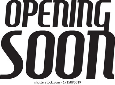 Opening soon typography vector design