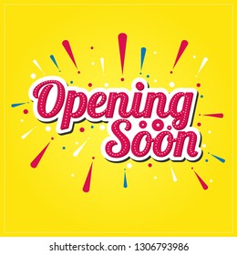 Opening Soon Vector - Fancy Text of Opening Soon Template for Your Property and Assets - Opening Soon Announcement Process
