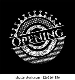 Opening written on a chalkboard