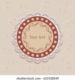 Openwork napkin with hearts. Vector image. Design banner, poster, card, Invitation, package with place for text. A bright background.