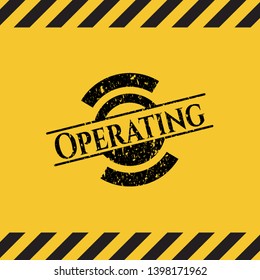 Operating black grunge emblem inside yellow warning sign. Vector Illustration. Detailed.