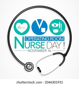 Operating Room Nurse day is observed every year on November 14, also referred to as a theatre nurse, specializes in perioperative care, providing care to patients before, during and after surgery.