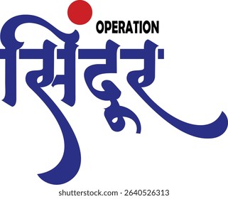 Operation Sindoor Hindi Calligraphy Vector Design Art, Indian Force Fight Woman