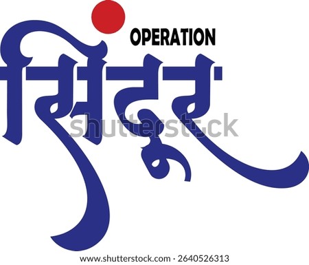 Operation Sindoor Hindi Calligraphy Vector Design Art, Indian Force Fight Woman