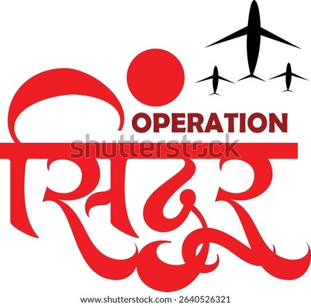 Operation Sindoor Hindi Calligraphy Vector Design Art, Indian Force Fight Woman