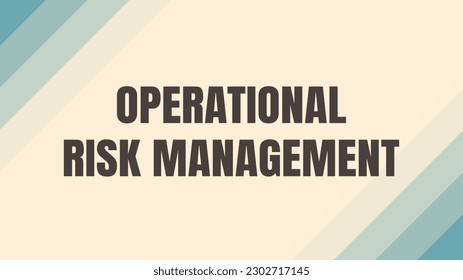 Operatives Risikomanagement: Management von Risiken im Zusammenhang mit Geschäftsvorgängen.