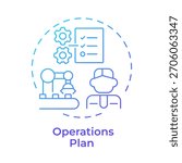 Operations plan blue gradient concept icon. Business function day to day. Key stage of business plan. Round shape line illustration. Abstract idea. Graphic design. Easy to use in infographic
