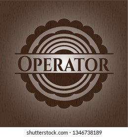 Operator badge with wood background