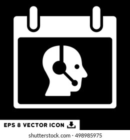Operator Calendar Day icon. Vector EPS illustration style is flat iconic symbol, white color.