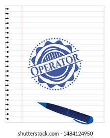 Operator emblem with pen effect. Blue ink. Vector Illustration. Detailed.