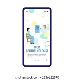 Ophthalmologist doctor mobile app page onboard screen with professional oculist testing patients eyesight, flat cartoon vector Illustration. Ophthalmology medicine.