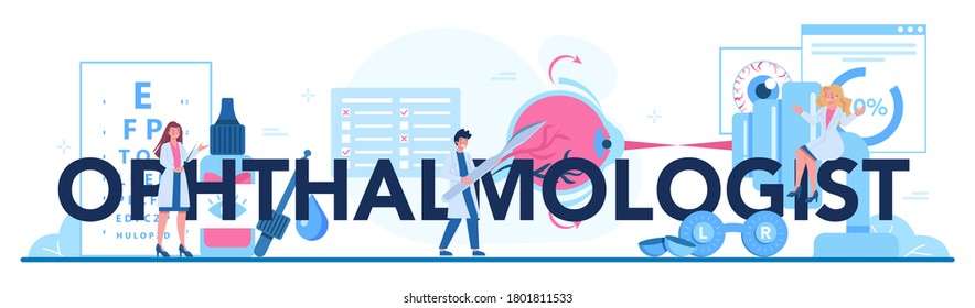 Ophthalmologist typographic header. Idea of eye exam and treatment. Eyesight diagnosis and laser correction. Vector illustration in cartoon style