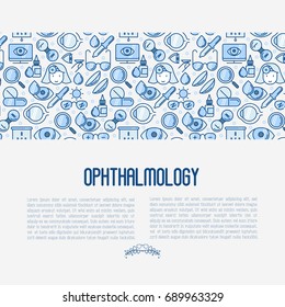Ophthalmology concept with vision care thin line icons. Vector illustration for banner, web page, print media.