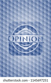 Opinion blue emblem or badge with abstract geometric pattern background.