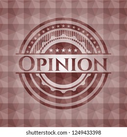 Opinion red seamless emblem with geometric background.