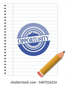 Opportunity with pen strokes. Blue ink. Vector Illustration. Detailed.