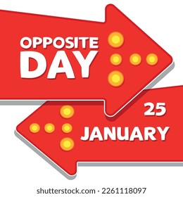 Opposite Day. Design suitable for greeting card poster and banner