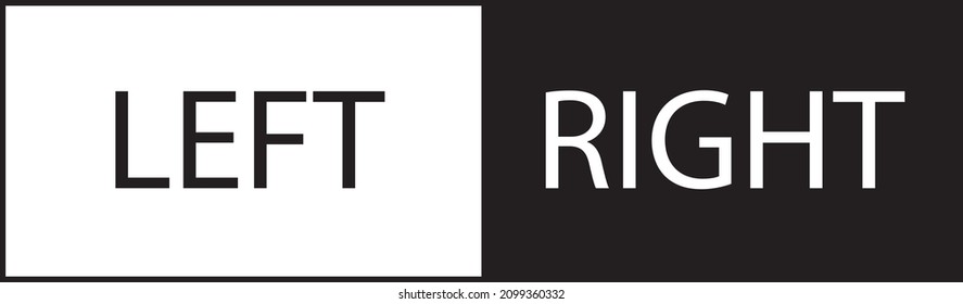 Opposite left and right on white background, sign left and right illustration vector.