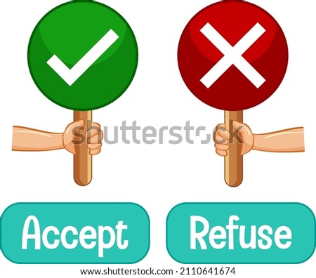 Opposite words with accept and refuse illustration