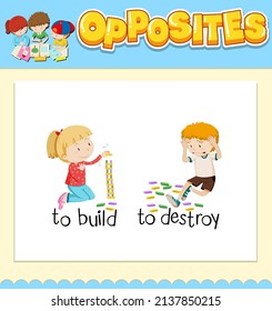 Opposite words for to build and to destroy illustration