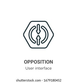 Opposition outline vector icon. Thin line black opposition icon, flat vector simple element illustration from editable user interface concept isolated stroke on white background
