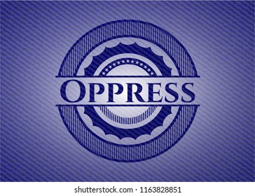 Oppress emblem with jean background